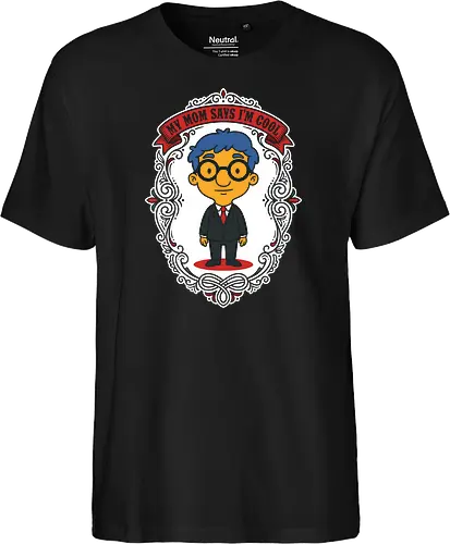 My Mom Says I'm Cool