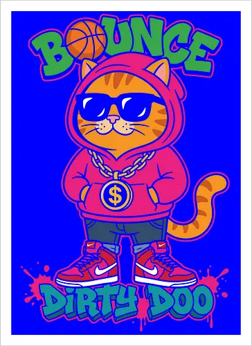 "Bounce Dirty Doo" Cool Streetwear Cat Hip-Hop Graphic
