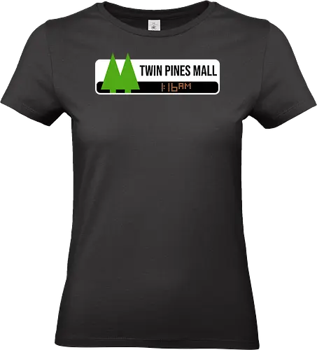 Twin Pines Mall  - 80s movies, 80s, 90s, cult film, cult movies, delorean, hill valley, hoverboard, mcfly, movie lover, outatime, retro, time machine, time travel, vintage - Standard T-Shirt (Women)
