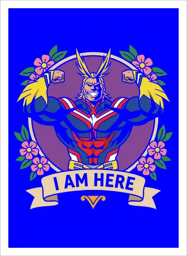 "I Am Here" All Might Academia Floral Emblem Graphic
