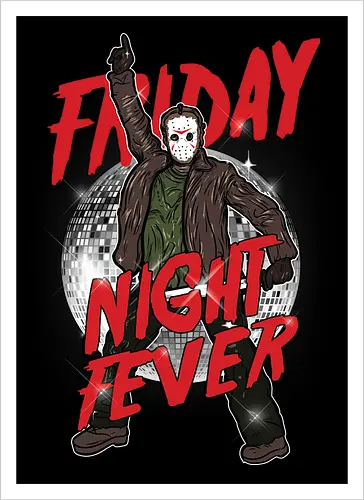 Friday Night Fever - Jason Voorhees Disco