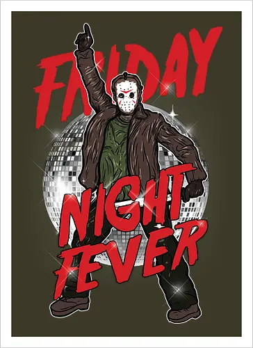 Friday Night Fever - Jason Voorhees Disco