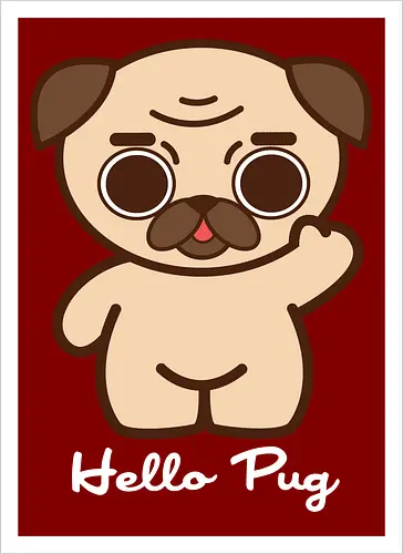 Hello Pug - Kawaii Süßer Hund