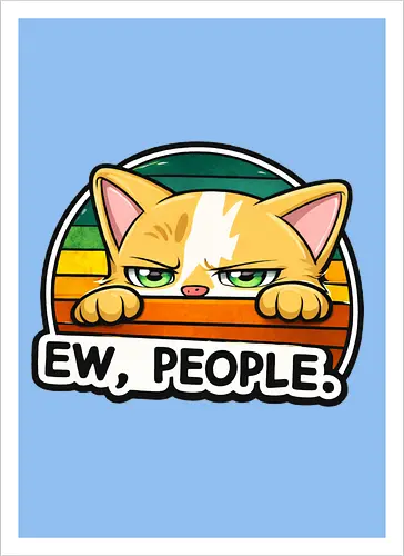Ew, People.
