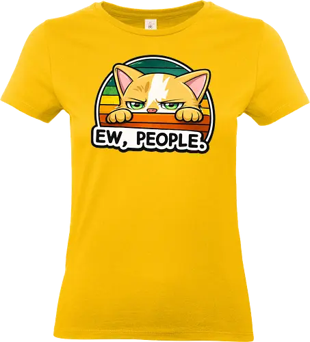 Ew, People. - Katze, Smilow, Twitch, Streamer, Chaos, Typisch Katze - Standard T-Shirt (Women)