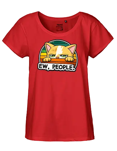 Ew, People. - Katze, Smilow, Twitch, Streamer, Chaos, Typisch Katze - Fairtrade Girl Shirt
