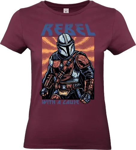 Rebel with a Cause - fictional, Movie, film, galaxy, galactic, space, droids, heroes, character, fictional, Movie, film, galaxy, galactic, space, droids, heroes, character - Standard T-Shirt (Women)