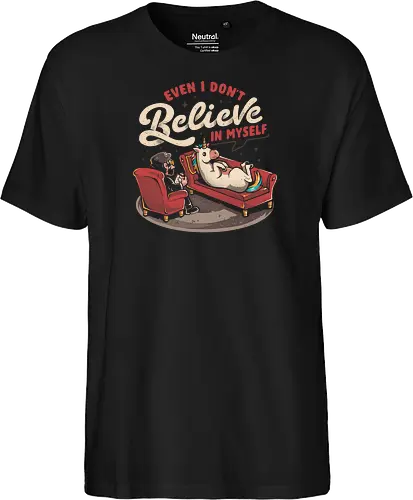 Even I Don’t Believe In Myself