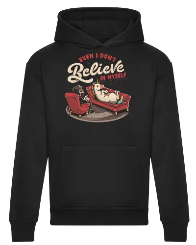 Even I Don’t Believe In Myself