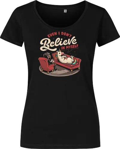 Even I Don’t Believe In Myself