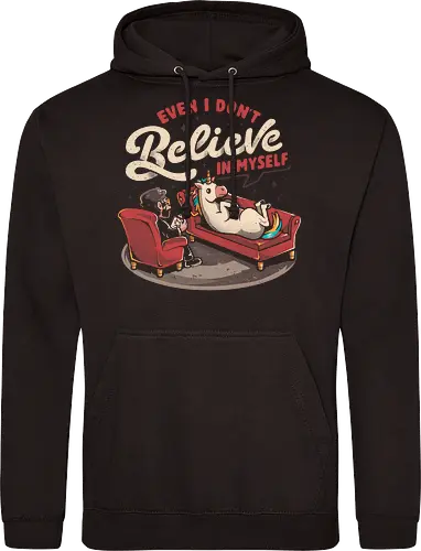 Even I Don’t Believe In Myself