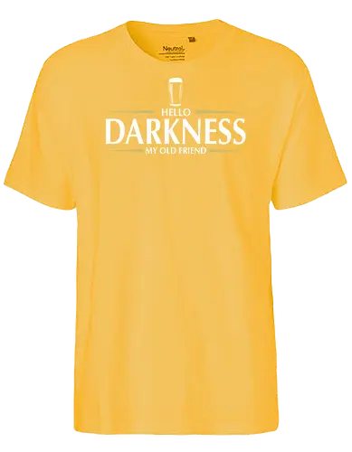 Hello darkness - beer, guiness, stout, hello darkness my old friend, Simon and Garfunkel, drinks - Fairtrade T-Shirt