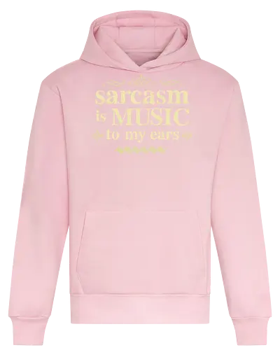 The music of sarcasm - sarcasm;funny, humor, sarcastic humor - Heavyweight Hoodie