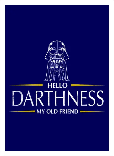 Hello Darthness