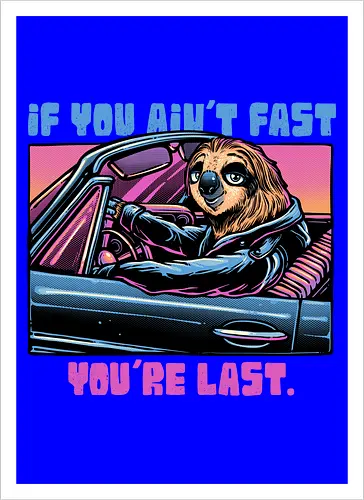 Fast or Last