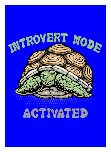 Introvert Mode Activated