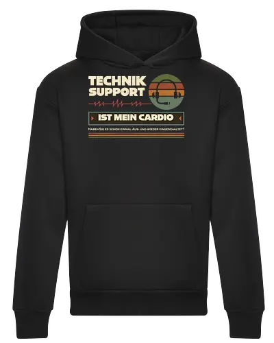 Tech Support ist mein Cardio