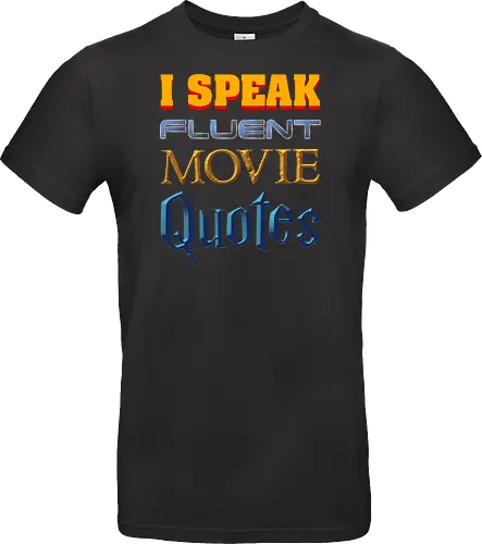 I Speak Fluent Movie Quotes