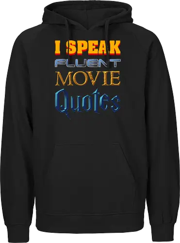 I Speak Fluent Movie Quotes