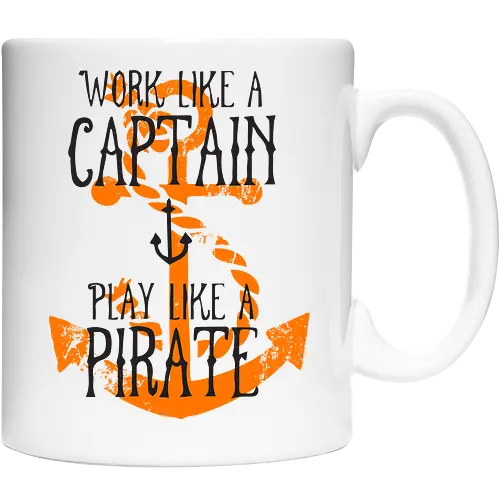 Work Like A Captain Play Like A Pirate Nautical Quote