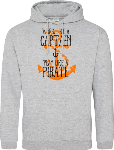 Work Like A Captain Play Like A Pirate Nautical Quote
