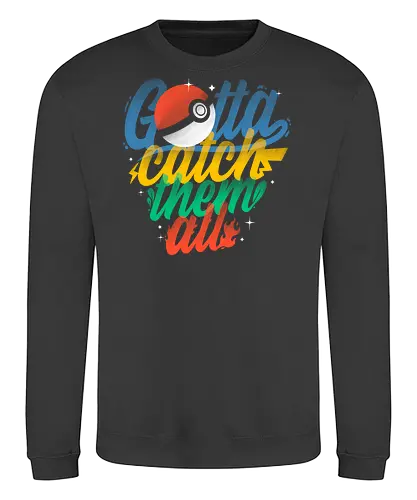 Gotta Catch Them All - gamer, retro, nostalgia, Pocket, anime, geek, otaku, gaming, arcade, collection, adventure, vintage, design, tshirt, gift, culture, color, style, player, nerd - Sweatshirt
