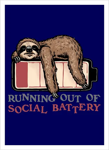 Running Out of Social Battery
