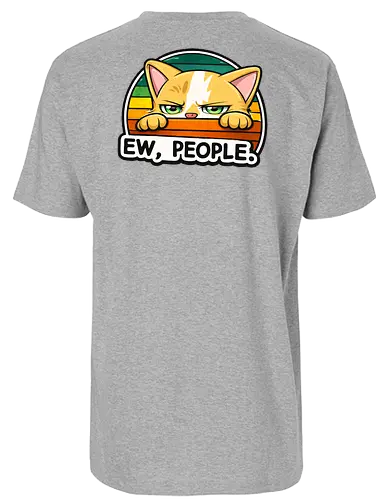 Ew, People. Back - Simlow, Twitch, Streamer, Katze, Chaos, Liebe, Herz - Fairtrade T-Shirt