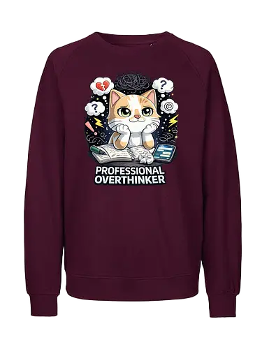 Professional Overthinker - Simlow, Twitch, Streamer, Katze, Chaos - Fairtrade Sweatshirt