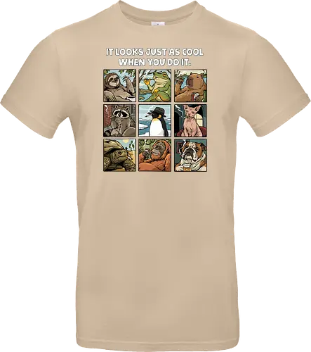 It Looks Just As Cool When You Do It