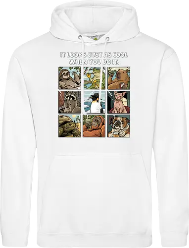 It Looks Just As Cool When You Do It