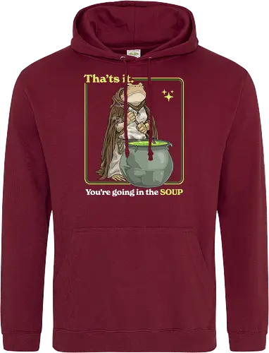 That's it You're Going In The Soup - thats it youre going in the soup, dark humor, frog, funny, funny meme, gen z, humor, sarcasm, silly, soup, toad, unhinged, weird, weirdcore, wizard - Standard Hoodie