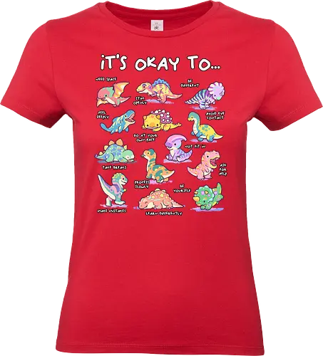 Its Okay To - its okay to be different, autism, autism advocacy, autism awareness, autism dad, autism mom, autistic, awareness, dinosaur, diversity, inclusion, its ok to be different, mental health, neurodiversity, spectrum - Standard T-Shirt (Women)