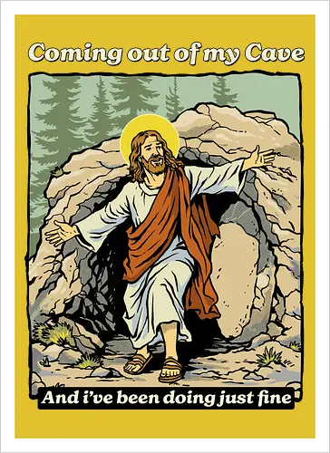 Coming Out of My Cave