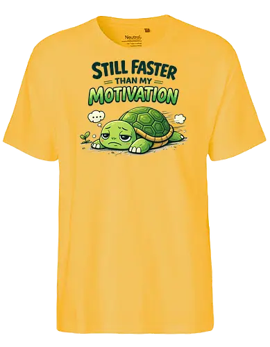 Still faster than my Motivation - Simlow, Twitch, Streamer, Katze, Chaos, Turtle - Fairtrade T-Shirt