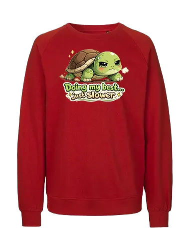 Doing my best… just slower - Smilow, Twitch, Streamer, Katze, Chaos, Turtle - Fairtrade Sweatshirt