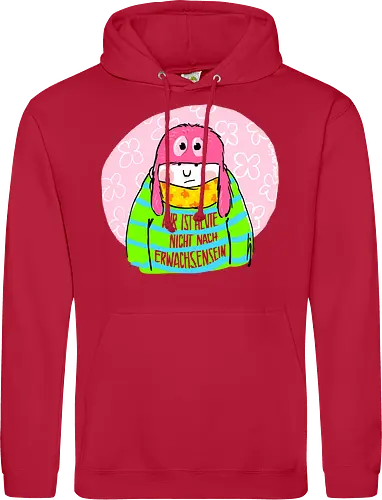 Mir ist heute nicht nach Erwachsensein