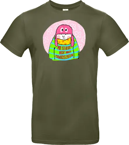 Mir ist heute nicht nach Erwachsensein