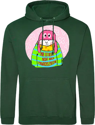 Mir ist heute nicht nach Erwachsensein