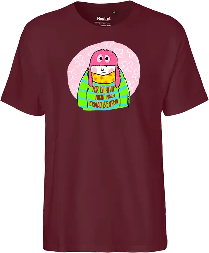 Mir ist heute nicht nach Erwachsensein