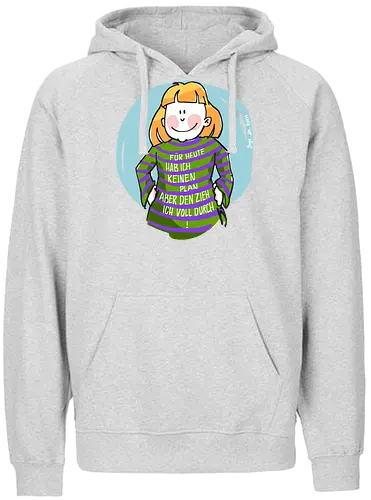 Für heute habe ich keinen Plan... - Ringelpullisprüche, Ringeldinger, streifenweise, Spruch, Weisheit, Motivation, Ringelpulli, SprücheShirt, Cartoon Illustration, Statement, Handgezeichnet, Humor, Selbstironie, Streifenpulli, Spruchshirt, deutsch - Fairtrade Hoodie