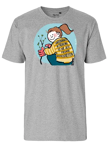 Gartenarbeit im Frühling.. - Ringelpullisprüche, Ringeldinger, streifenweise, Spruch, Weisheit, Motivation, Ringelpulli, SprücheShirt, Cartoon Illustration, Statement, Handgezeichnet, Humor, Selbstironie, Streifenpulli, Spruchshirt, deutsch - Fairtrade T-Shirt