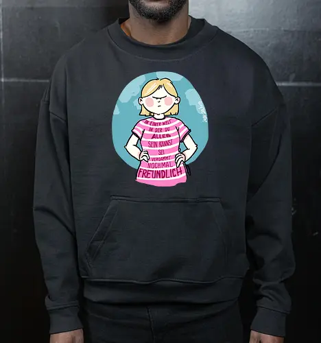 In einer Welt in der du alles sein kannst...