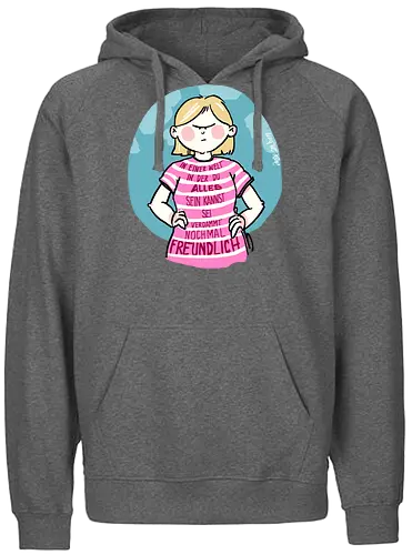 In einer Welt in der du alles sein kannst... - Ringelpullisprüche, Ringeldinger, streifenweise, Spruch, Weisheit, Motivation, Ringelpulli, SprücheShirt, Cartoon Illustration, Statement, Handgezeichnet, Humor, Selbstironie, Streifenpulli, Spruchshirt, deutsch - Fairtrade Hoodie
