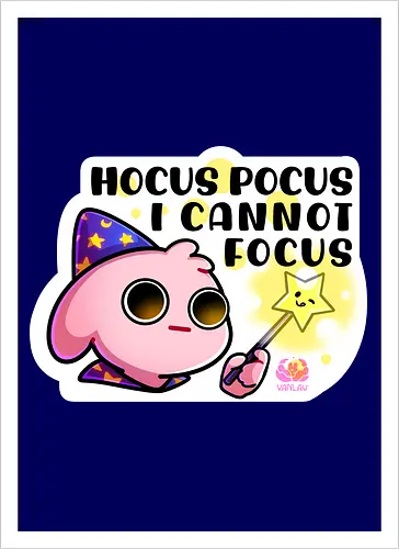 Hocus Pocus, i cannot focus