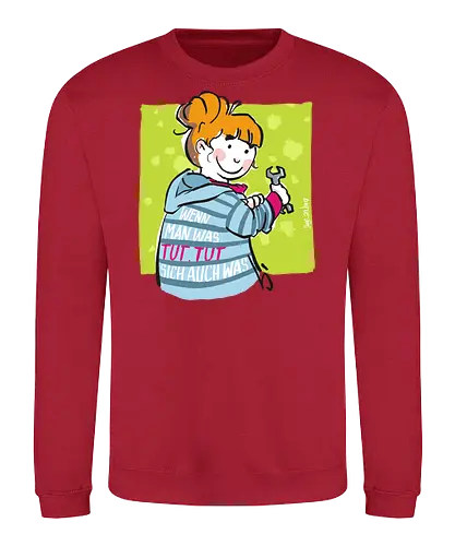 Wenn man was tut... - Ringelpulli, Weisheit, Spruch, Motivation - Sweatshirt