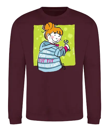 Wenn man was tut... - Ringelpulli, Weisheit, Spruch, Motivation - Sweatshirt