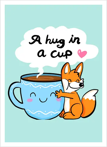 A hug in a cup
