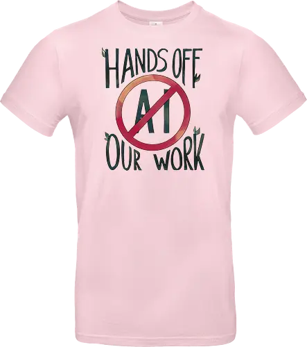 Hands off our work!