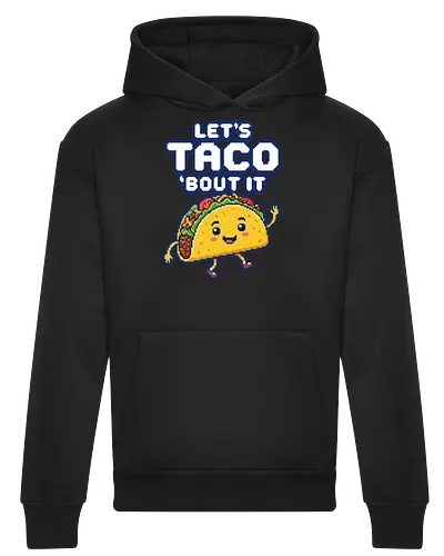Let's Taco 'Bout It - Cute Pixel Art Food Pun